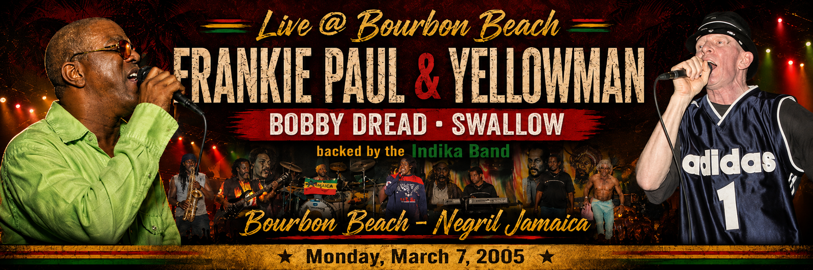 Frankie Paul and Yellowman with Bobby Dread, Swallow and the Indika Band at Bourbon Beach in Negril Jamaica